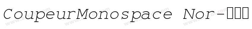 CoupeurMonospace Nor字体转换